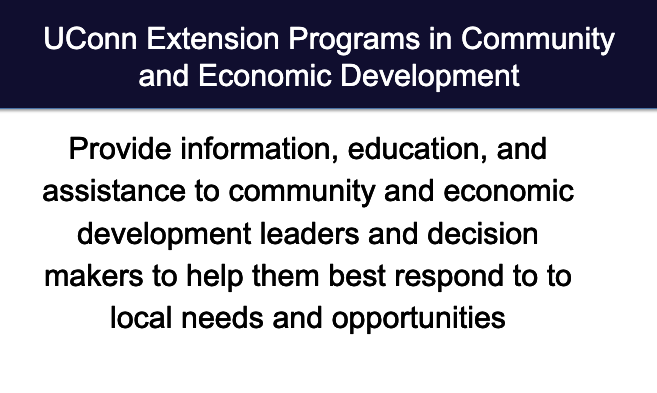 UConn Extension Programs in Community and Economic Development